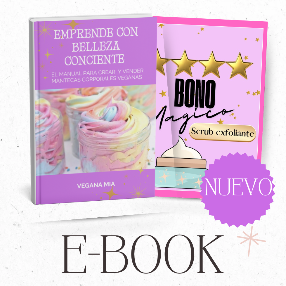 “Emprende con Mantecas corporales veganas”